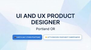 UIUX Product Designer job opening in Portland