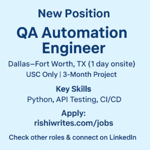 Hiring graphic for Contract QA Automation Engineer in Dallas–Fort Worth with key skills, apply link, and CTA to explore jobs and connect on LinkedIn.

