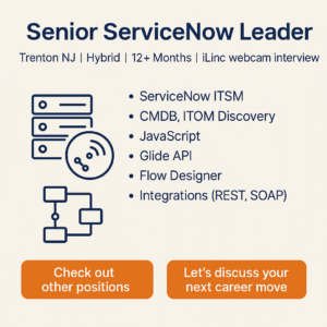 Senior ServiceNow Leader Trenton NJ hybrid ITSM CMDB ITOM Glide API Flow Designer