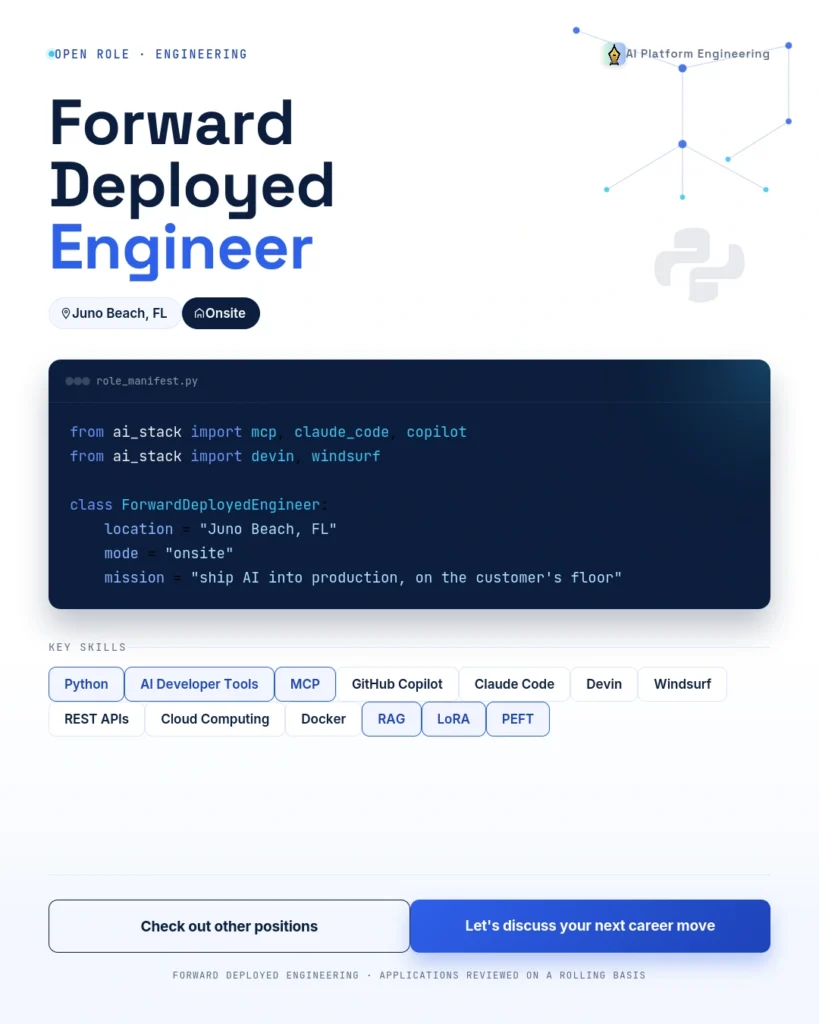 Forward Deployed Engineer job in Juno Beach FL requiring Python AI developer tools MCP cloud engineering and client-facing software engineering experience